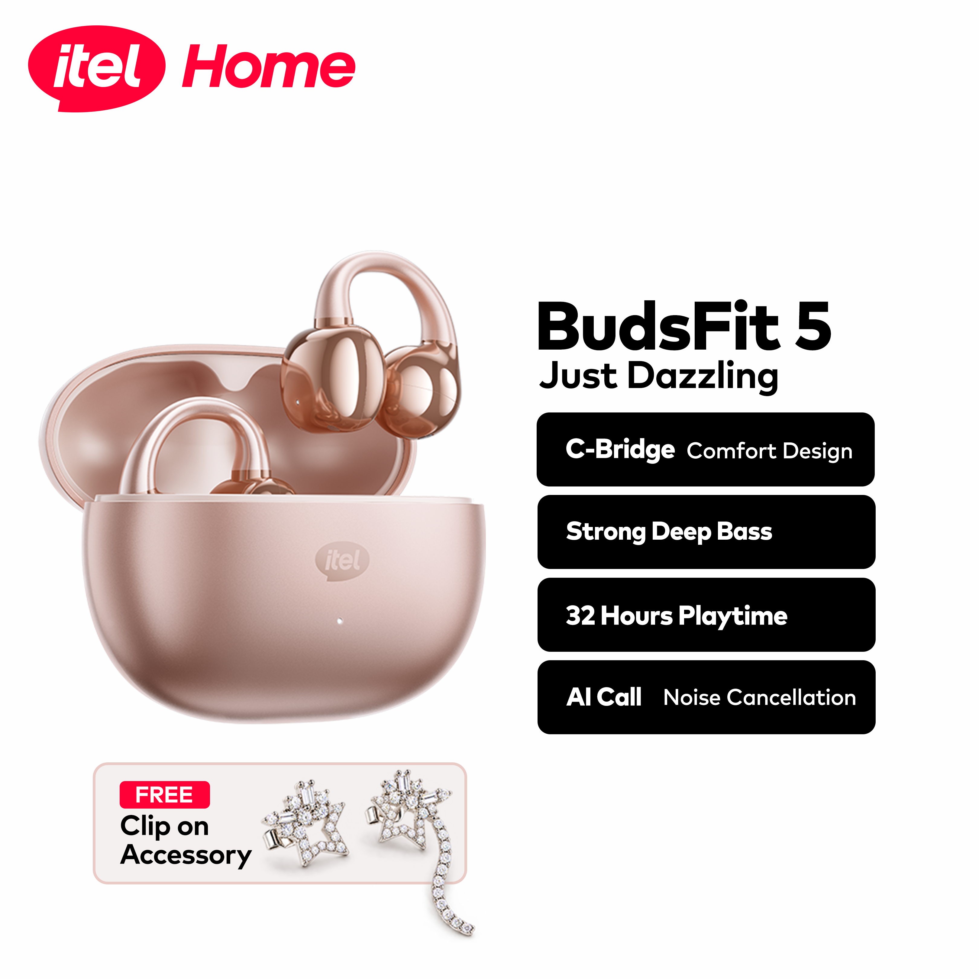 itel BudsFit 5 Earbud | Power Your August