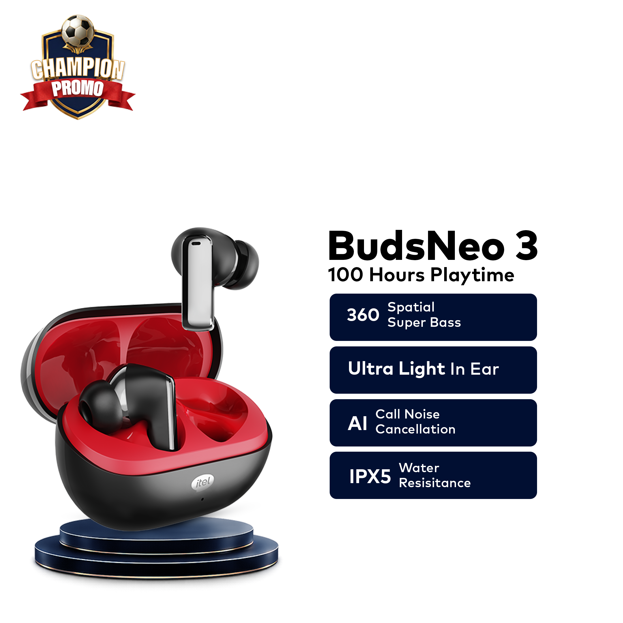 itel BUDSNEO 3 Earbuds | Champions Promo