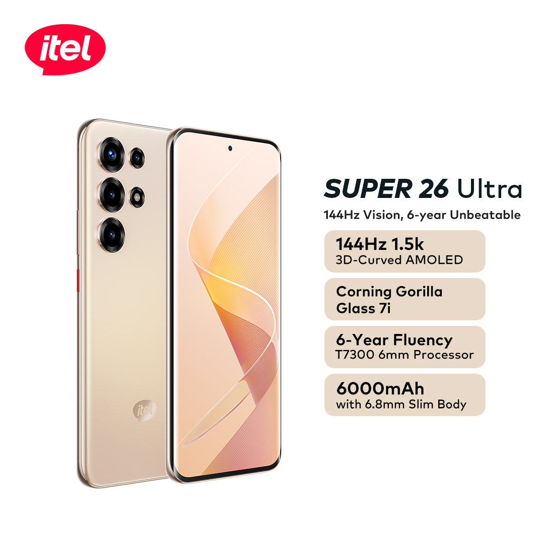 PRE-ORDER itel Super 26ultra 6.78" 3D-Curved Amoled Corning gorilla Glass 7i, 1.5k Res, 144HZ, 6.8 Slimbody, IP65, 6000mah, 6years Fluency S26u