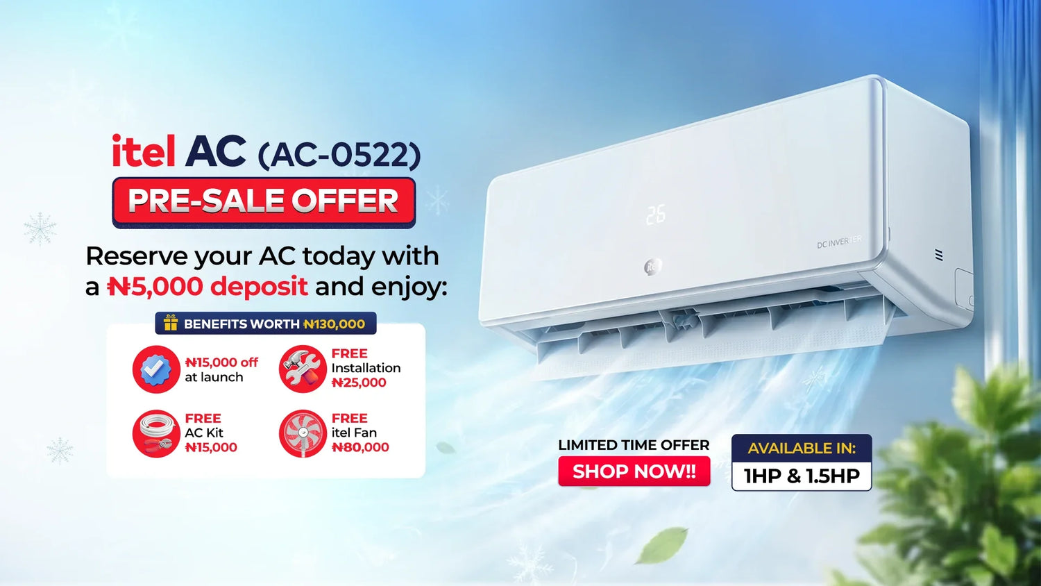 itel AC (AC-0522) Pre-Sale Offer in Nigeria Reserve Now To Enjoy Huge Benefits