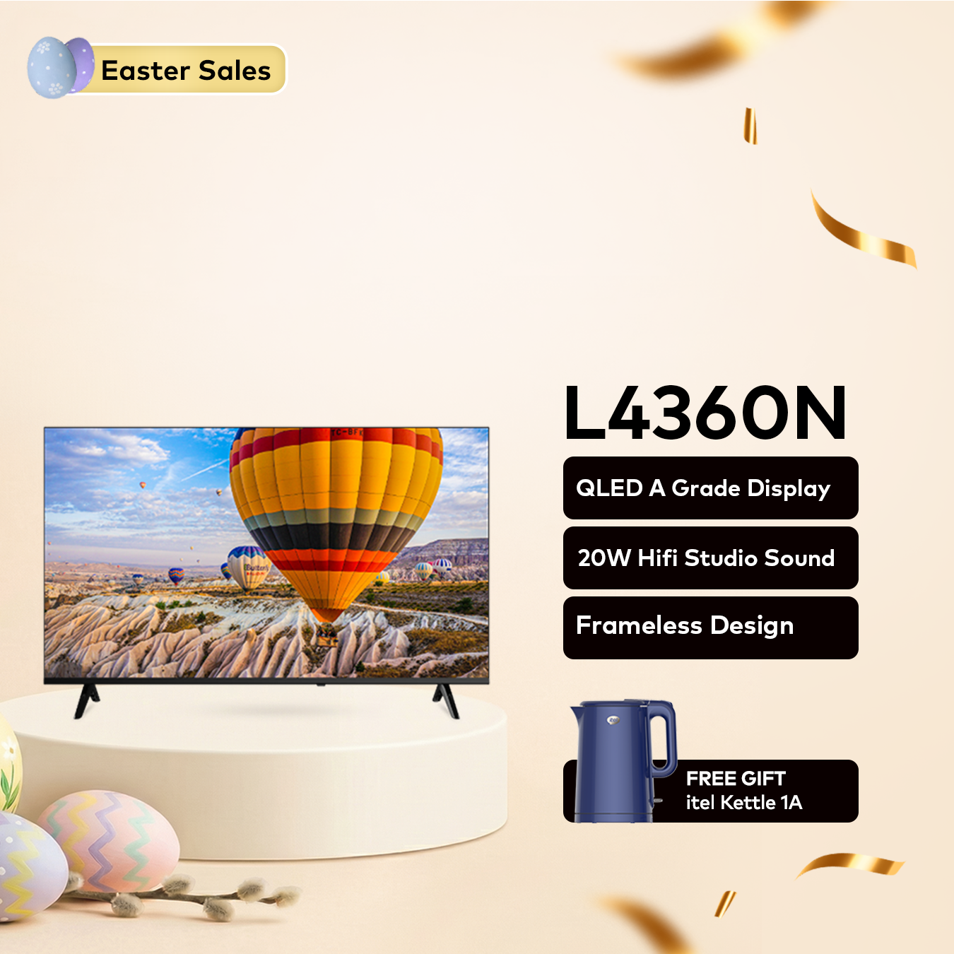 Smart TV L4360N + Kettle(gift) | Easter Sales