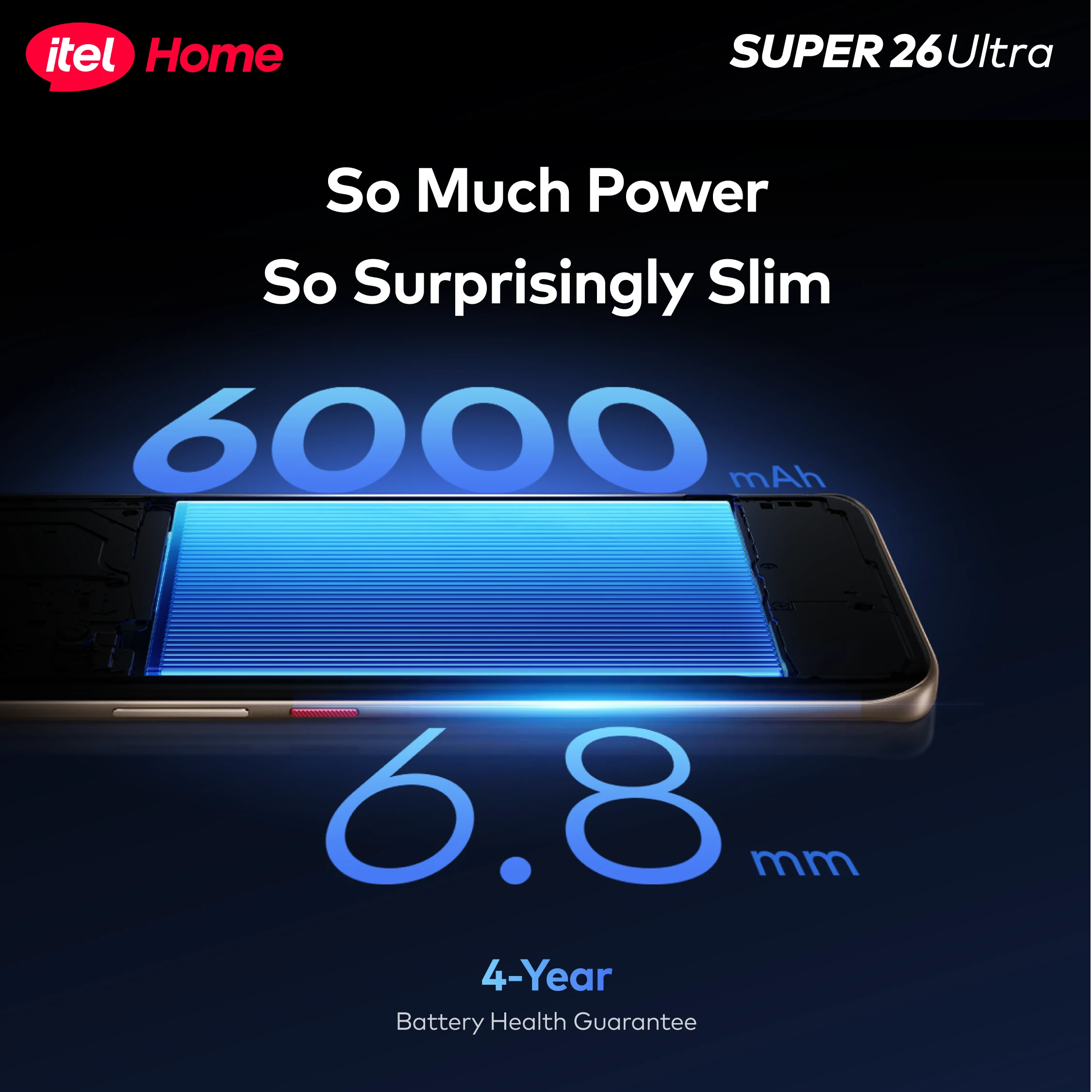 SUPER 26 Ultra | Power Your August