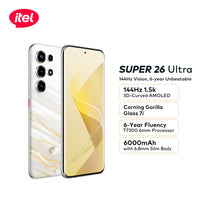 PRE-ORDER itel Super 26ultra 6.78" 3D-Curved Amoled Corning gorilla Glass 7i, 1.5k Res, 144HZ, 6.8 Slimbody, IP65, 6000mah, 6years Fluency S26u