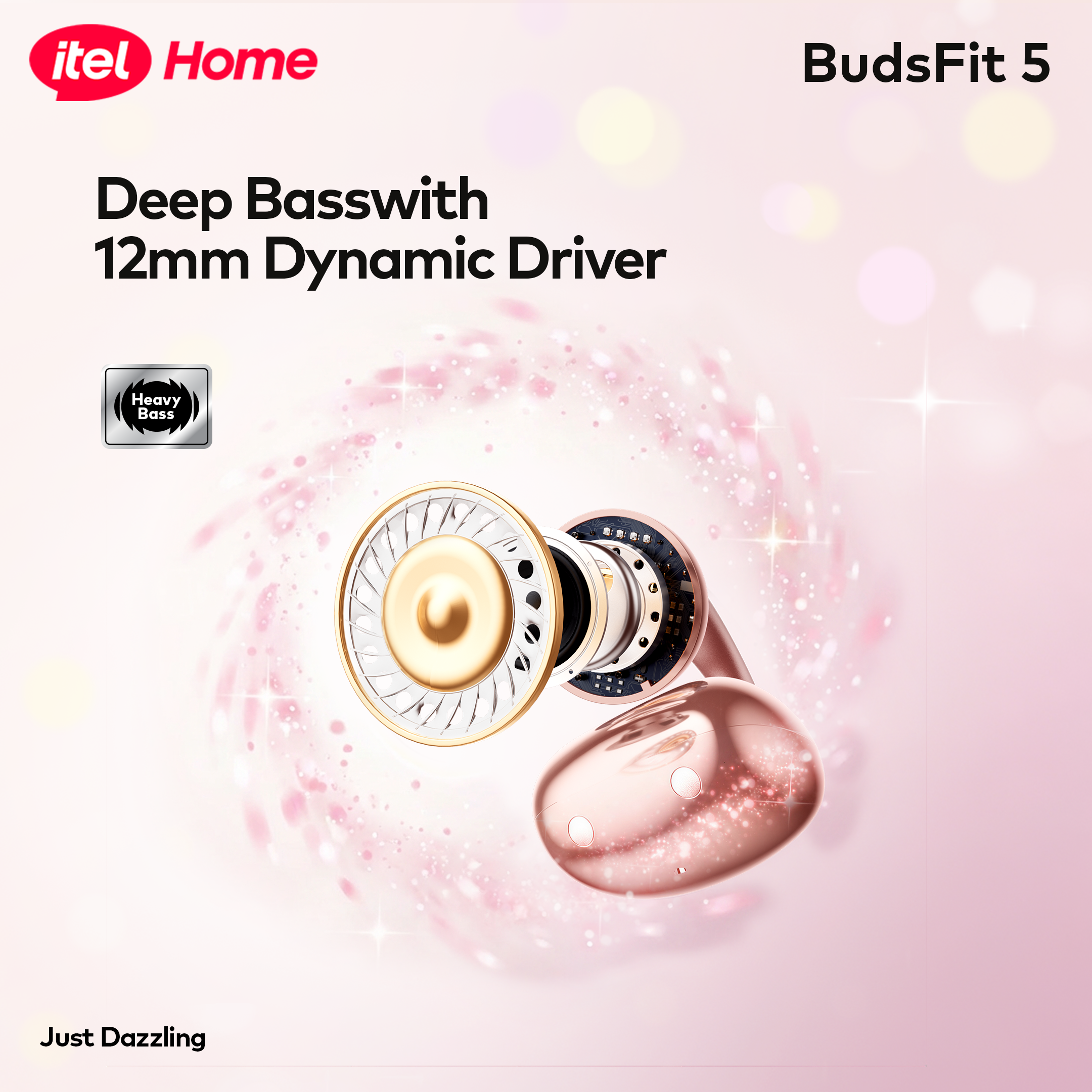 itel BudsFit 5 Earbud | Power Your August